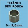 Virola de Titânio Importada S/ ROSCA - 9,6mm