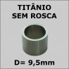 Virola de Titânio Importada S/ ROSCA - 9,5mm