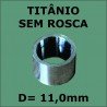 Virola de Titânio Importada S/ ROSCA - 11,0mm