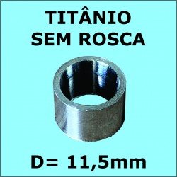 Virola de Titânio Importada S/ ROSCA - 11,5mm